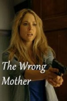 دانلود زیرنویس فارسی the wrong mother