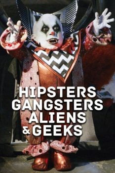 دانلود زیرنویس فارسی hipsters, gangsters, aliens and geeks