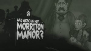 دانلود زیرنویس فارسی was geschah auf morriton manor?