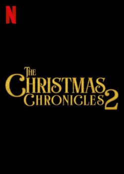 دانلود زیرنویس فارسی the christmas chronicles 2