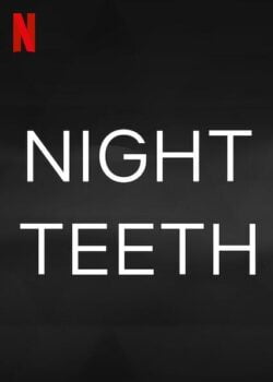 دانلود زیرنویس فارسی night teeth