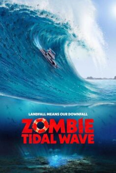 دانلود زیرنویس فارسی zombie tidal wave