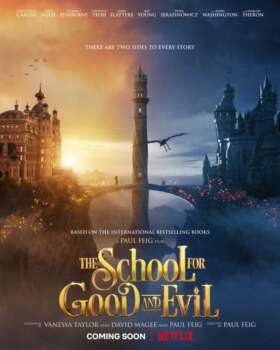 دانلود زیرنویس فارسی the school for good and evil