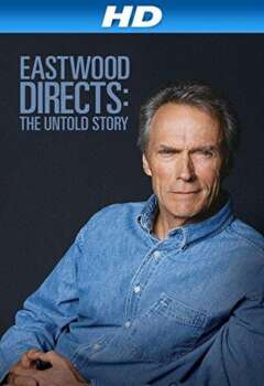 دانلود زیرنویس فارسی eastwood directs: the untold story