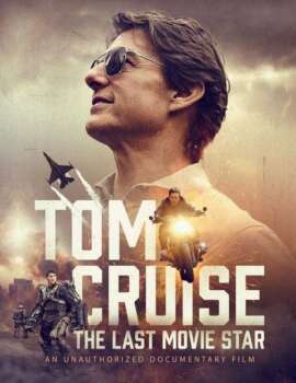 دانلود زیرنویس فارسی tom cruise: the last movie star