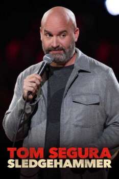 دانلود زیرنویس فارسی tom segura: sledgehammer