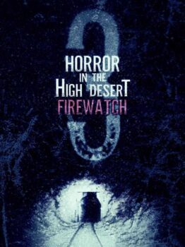 دانلود زیرنویس فارسی horror in the high desert 3: firewatch