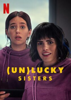 دانلود زیرنویس فارسی (un)lucky sisters