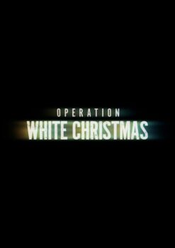 دانلود زیرنویس فارسی operation white christmas