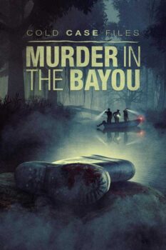 دانلود زیرنویس فارسی cold case files: murder in the bayou